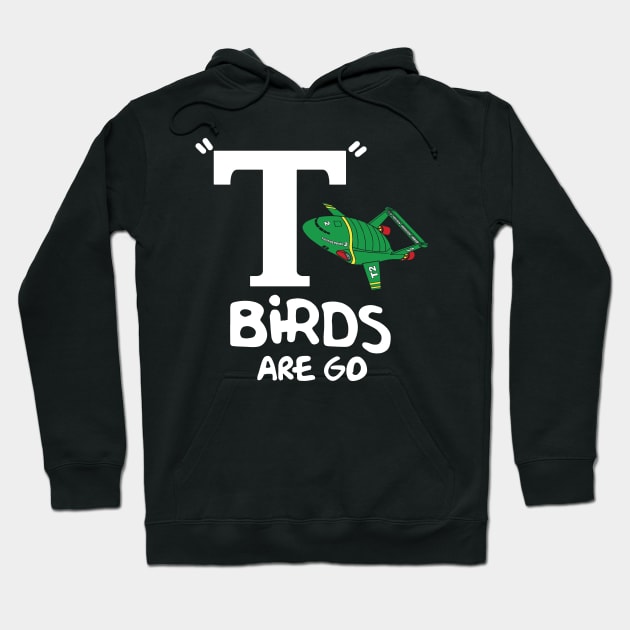 T-birds are go Hoodie by TrulyMadlyGeekly